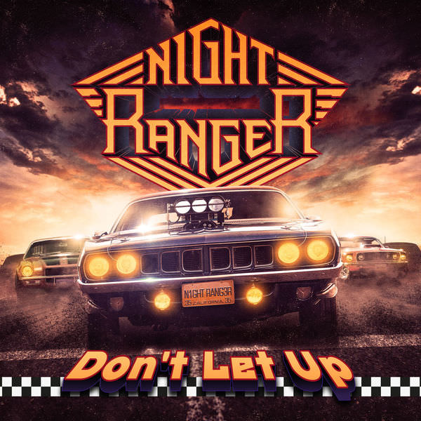 Download Night Ranger - Don't Let Up (2017)